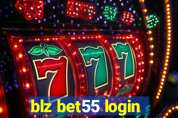 blz bet55 login