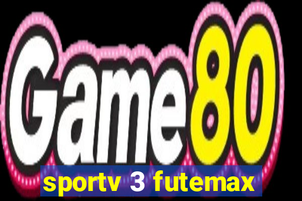 sportv 3 futemax