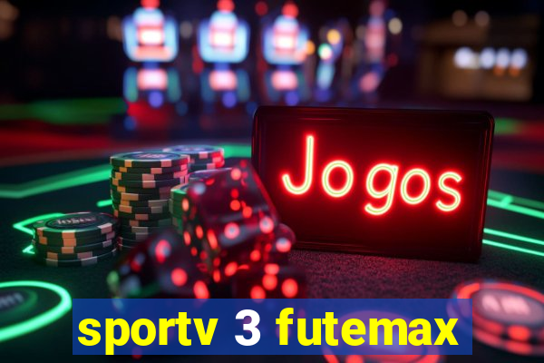 sportv 3 futemax