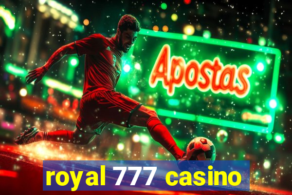 royal 777 casino