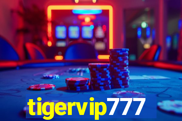 tigervip777