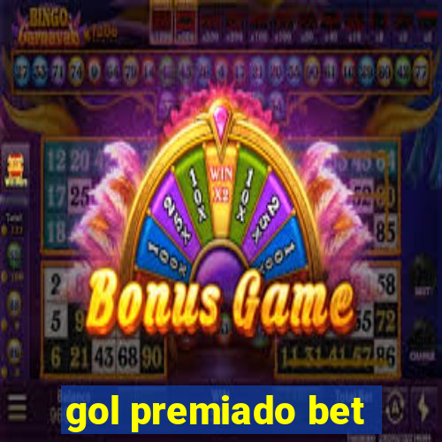 gol premiado bet