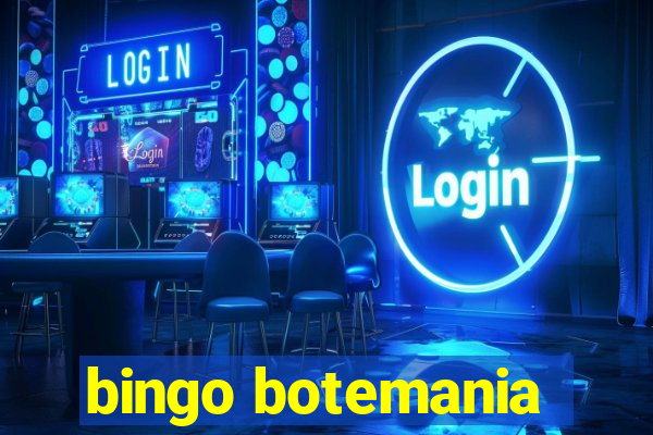 bingo botemania