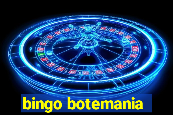 bingo botemania