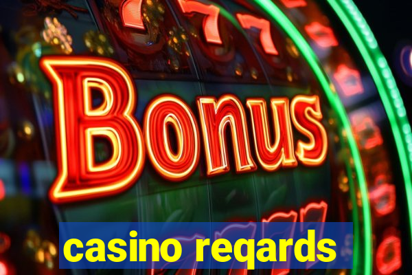 casino reqards