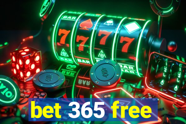 bet 365 free