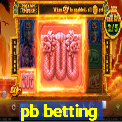 pb betting