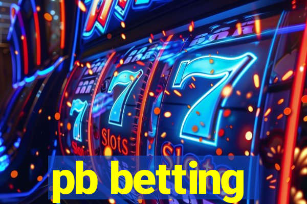 pb betting