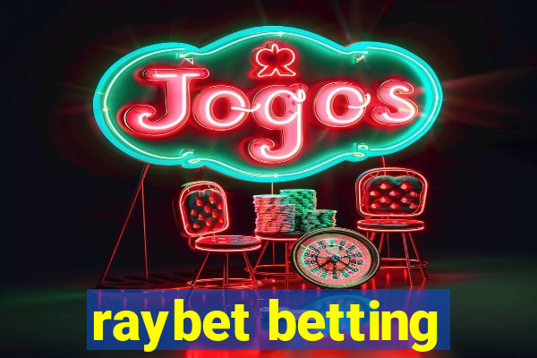 raybet betting