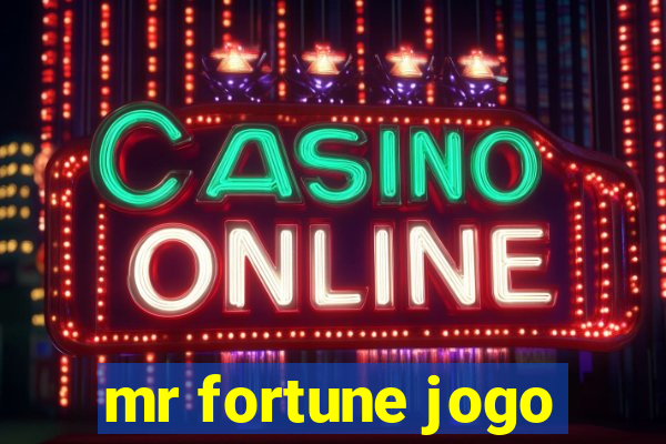 mr fortune jogo