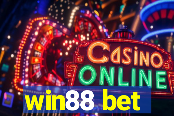 win88 bet