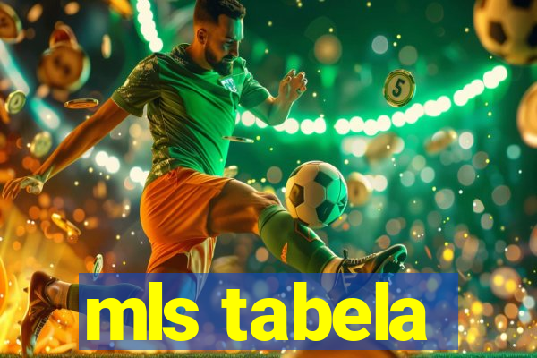 mls tabela