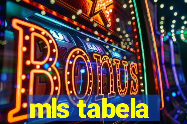 mls tabela