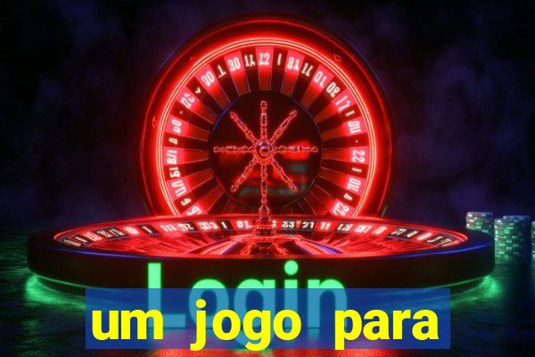 um jogo para ganhar dinheiro