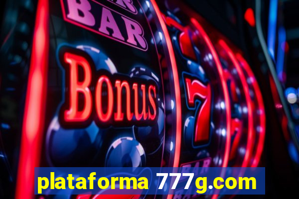 plataforma 777g.com