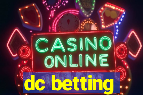 dc betting