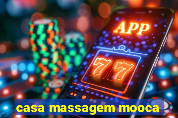 casa massagem mooca