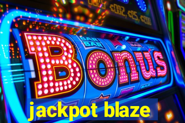 jackpot blaze