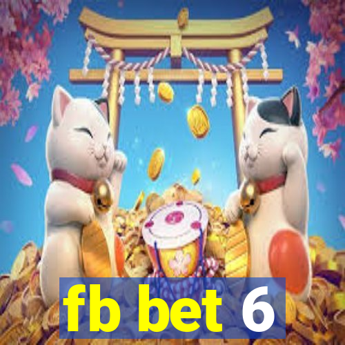 fb bet 6