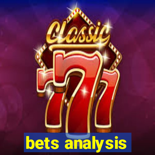 bets analysis