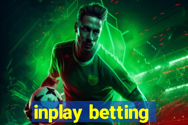 inplay betting