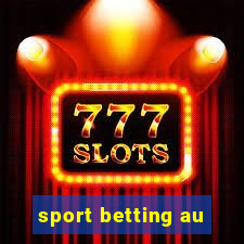 sport betting au