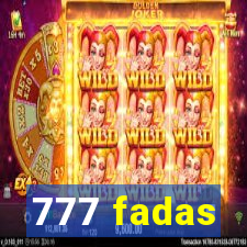 777 fadas