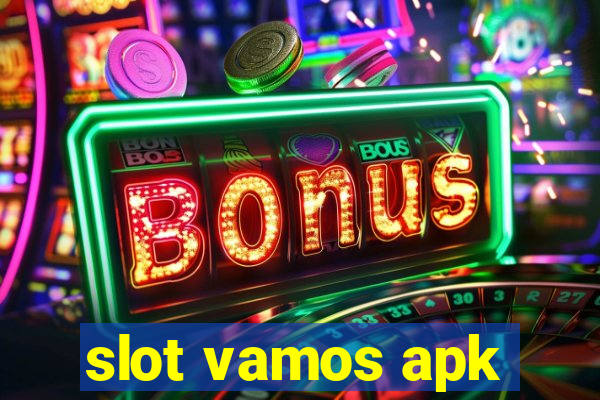 slot vamos apk