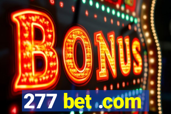 277 bet .com