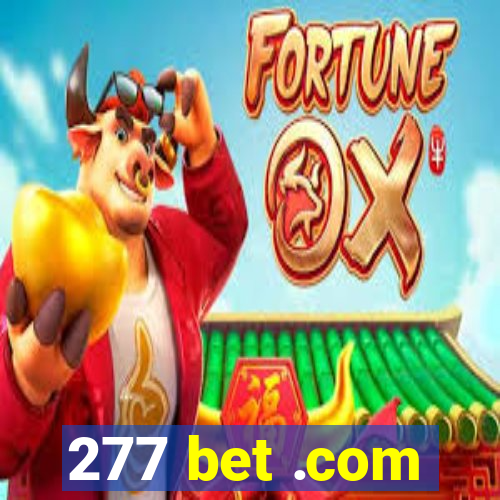 277 bet .com