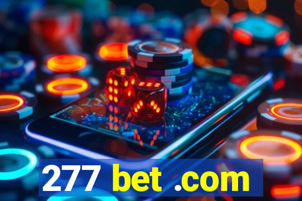 277 bet .com