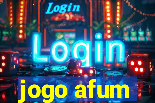 jogo afum