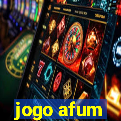 jogo afum