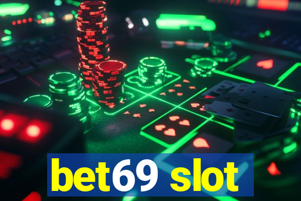 bet69 slot