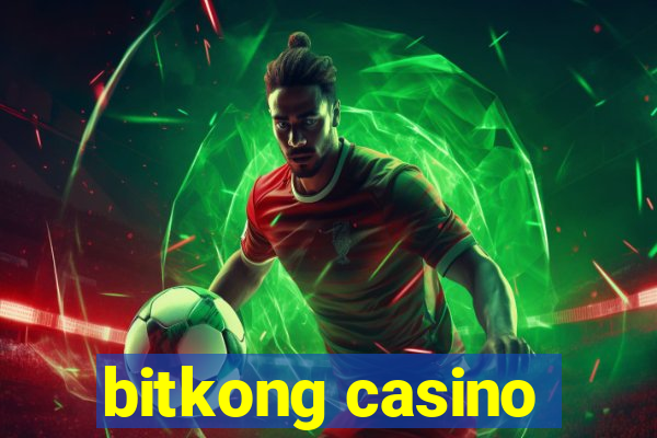 bitkong casino