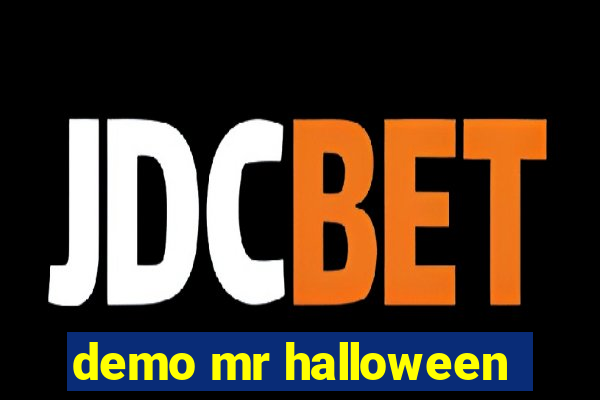 demo mr halloween