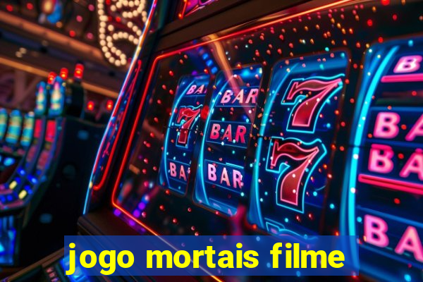 jogo mortais filme