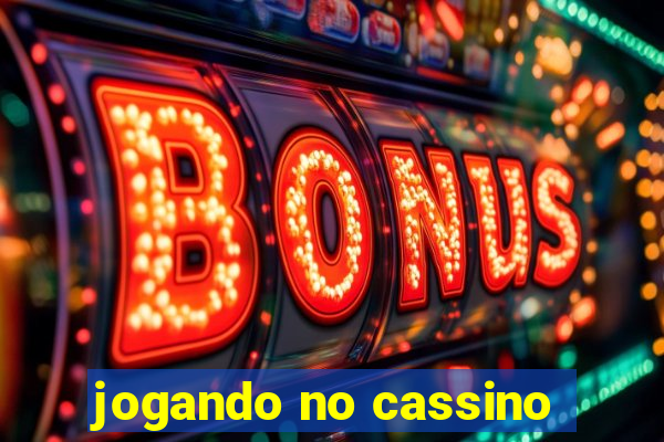 jogando no cassino