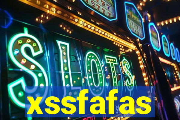 xssfafas