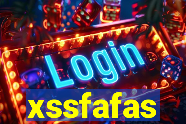 xssfafas