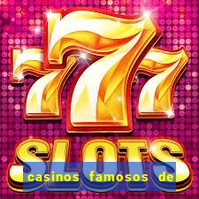 casinos famosos de las vegas