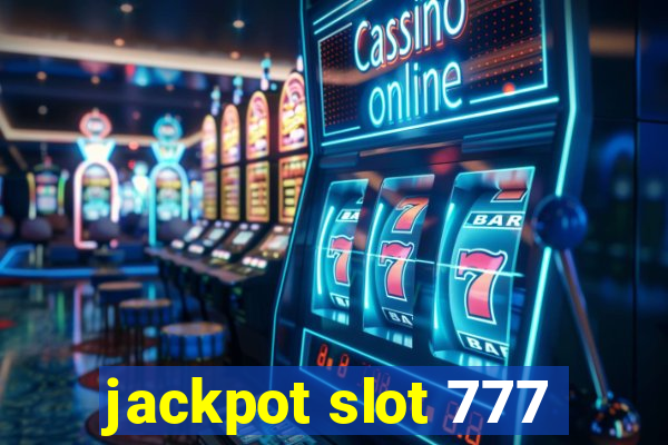 jackpot slot 777