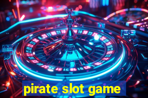 pirate slot game