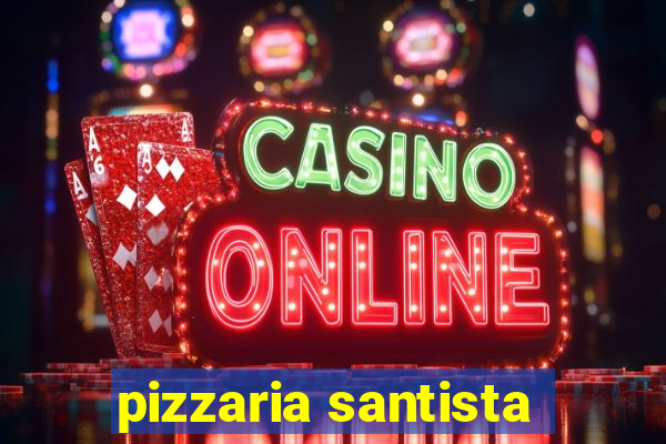 pizzaria santista