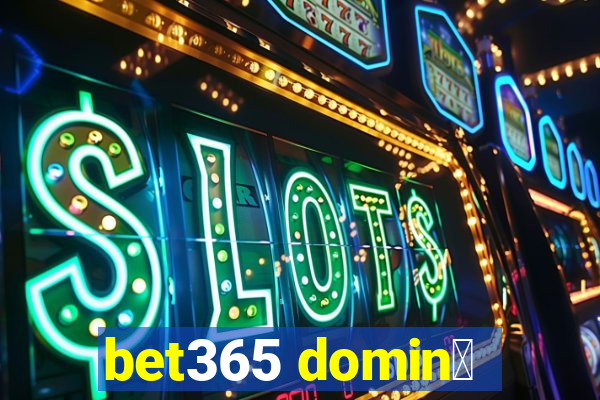 bet365 domin贸