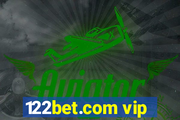 122bet.com vip