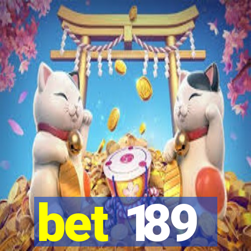 bet 189