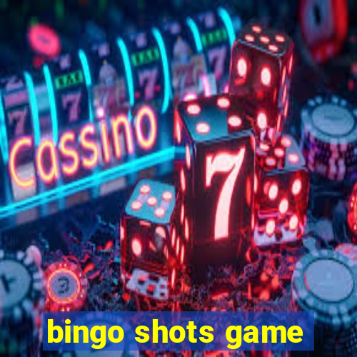 bingo shots game