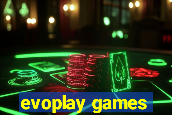 evoplay games