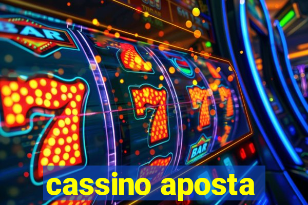 cassino aposta